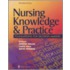Nursing Knowledge And Practice