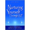 Nurturing Yourself Through Ivf door Lynn Daley