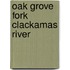 Oak Grove Fork Clackamas River