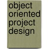 Object Oriented Project Design by Rebecca Brock