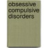 Obsessive Compulsive Disorders