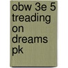 Obw 3e 5 Treading On Dreams Pk by West