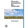 Oeuvres Completes De Millevoye by Anonymous Anonymous