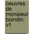 Oeuvres De Monsieur Boindin V1