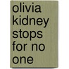 Olivia Kidney Stops for No One door Ellen Potter