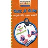 Quiz je slim! Ongelooflijk maar waar!