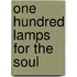 One Hundred Lamps For The Soul