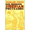 One Hundred Siberian Postcards door Richard Wirick