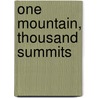 One Mountain, Thousand Summits door Freddie Wilkinson
