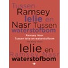 Tussen lelie en waterstofbom by Ramsey Nasr