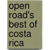Open Road's Best of Costa Rica door Charlie Morris
