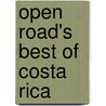 Open Road's Best of Costa Rica door Charlie Morris
