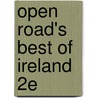 Open Road's Best of Ireland 2e by Dan McQuillan