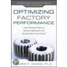 Optimizing Factory Performance by James P. Ignizio