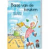 Baas van de keuken