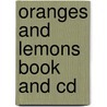 Oranges And Lemons Book And Cd by Karen King