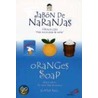 Oranges Soap/Jabon de Naranjas by Gunter Pauli