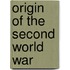 Origin of the Second World War