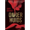 Onderhuids by G. Braver