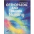 Orthopaedic and Trauma Nursing