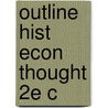 Outline Hist Econ Thought 2e C door Stefano Zamagni