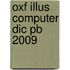 Oxf Illus Computer Dic Pb 2009