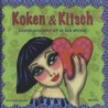 Koken & Kitsch door E.M. Nitsche