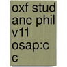 Oxf Stud Anc Phil V11 Osap:c C by Miss Helen Taylor