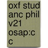 Oxf Stud Anc Phil V21 Osap:c C by Unknown