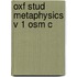 Oxf Stud Metaphysics V 1 Osm C