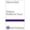 Oxopetra / Westlich der Trauer door Odysseas Elytis