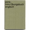 Pons Mini-Übungsbuch Englisch by Katja Hald