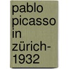 Pablo Picasso in Zürich- 1932 by Sigfried Giedion