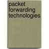 Packet Forwarding Technologies door Wu Weidong