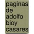 Paginas de Adolfo Bioy Casares
