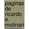 Paginas de Ricardo E. Molinari by Ricardo Molinari