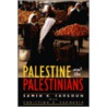 Palestine And The Palestinians door Christina Zacharia