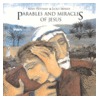 Parables and Miracles of Jesus by Mary Hoffmann