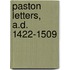 Paston Letters, A.D. 1422-1509