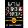 Pastoral Counseling & Coaching door Dr Dan Montgomery
