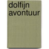 Dolfijn avontuur