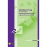 Werkoverleg als interactief communicatiemiddel bij organisatieverandering door Wilmar Zomer