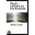 Paul's Letters To His Kinsfolk