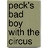 Peck's Bad Boy With The Circus