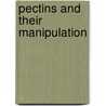 Pectins And Their Manipulation door Graham Seymour