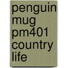 Penguin Mug Pm401 Country Life by Unknown