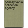 Pennsylvania Collection Agency by Michael Burkard