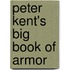 Peter Kent's Big Book of Armor
