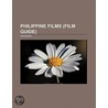 Philippine Films (Study Guide) door Source Wikipedia