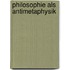 Philosophie als Antimetaphysik